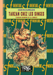 Tarzan chez les singes - Tarzan seigneur de la jungle
