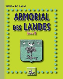 Armorial des Landes Tome 2