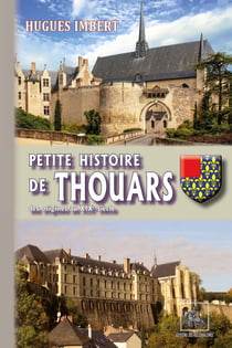 Petite histoire de Thouars - des origines au XIXe siècle