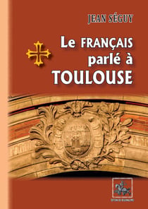 Le francais parle a toulouse