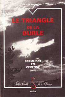 Le triangle de la Burle. Bermude en Cévenne