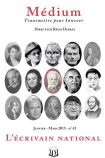 L'écrivain national (Médium n°42, janvier-mars 2015)