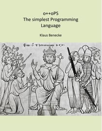 o++oPS The simplest Programming Language