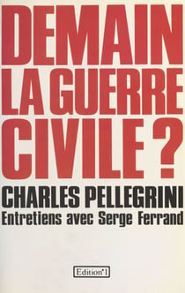 Demain la guerre civile ?