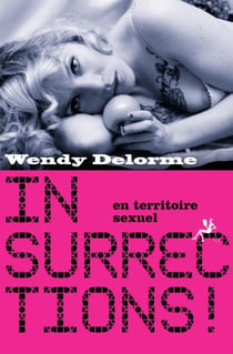 Insurrections ! - en territoire sexuel