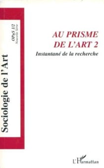 Au prisme de l'Art - Instantané de la recherche - OpuS 1-2
