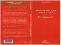 Former en français langue seconde - Une pédagogie active