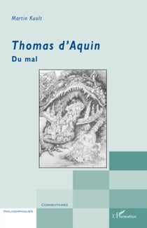 Thomas d'Aquin - Du mal