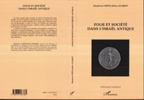 Folie et société dans l'Israël antique