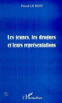 LES JEUNES, LES DROGUES ET LEURS REPRESENTATIONS - Prévention - Maltraitances - Violences - Délinquances. Support de communication active Adultes/Enfants de 8 à 12 ans