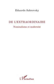 De l'extraordinaire - Nominalisme et modernité