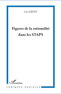 Figures de la rationalité dans les STAPS