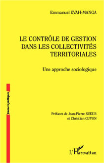 Le contrôle de gestion dans les collectivités territoriales - Une approche sociologique