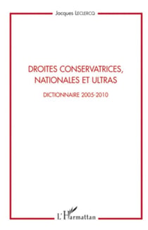 Droites conservatrices, nationales et ultras - Dictionnaire 2005-2010