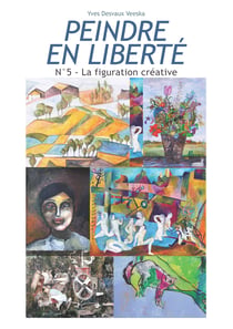 Peindre en liberté n°5 - La figuration créative