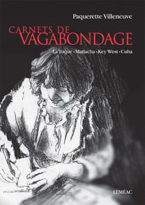 Carnets de vagabondage - La Tuque - Matlacha - Key West - Cuba