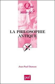 La philosophie antique - « Que sais-je ? » n° 250