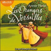 Les Orangers de Versailles - Les Orangers de Versailles T1