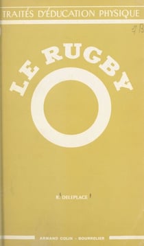Le rugby - Analyse technique et pédagogie