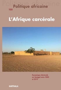 Politique africaine n°155 : L'Afrique carcérale