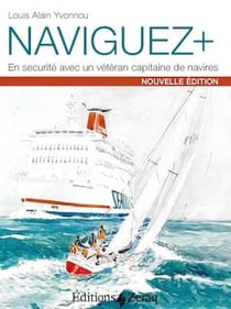 Naviguez+ - En securité avec un vétéran capitaine de navires