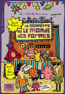 La géométrie ou le monde des formes