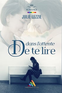 Dans l'attente de te lire | Roman lesbien, livre lesbien - feel good et slow burn