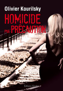 Homicide par précaution - Un Polar au Rythme Haletant