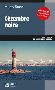 Cézembre noire - Une enquête du commissaire Workan - Tome 2