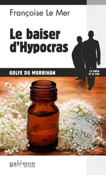 Le baiser d'Hypocras - Le Gwen et Le Fur - Tome 16