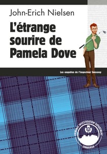 L'étrange sourire de Pamela Dove - Les enquêtes de l'inspecteur Sweeney - Tome 4