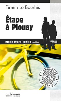 Étape à Plouay : Double affaire - Tome 2 - Le Duigou et Bozzi - Tome 4