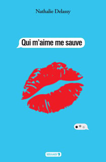 Qui m'aime me sauve - Témoignage
