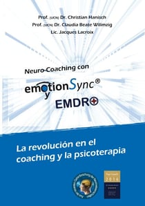 emotionSync® y EMDR+ - La revolución en el coaching y la psicoterapia