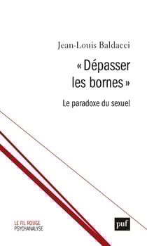 « Dépasser les bornes » : Le paradoxe du sexuel - Le paradoxe du sexuel