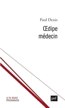 Oedipe médecin : Séparation, dépression, sublimation - Séparation, dépression, sublimation