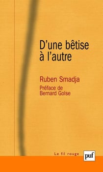 D'une bêtise à l'autre