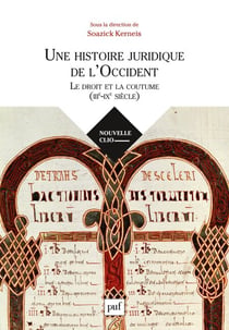 Une histoire juridique de l'Occident : Le droit et la coutume (IIIe-IXe siècle)