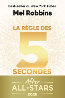 La règle des 5 secondes
