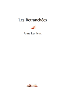 Les retranchées