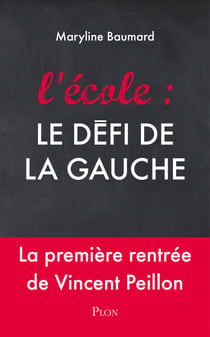 L'école : le défi de la gauche