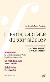 La Nouvelle Revue Française N° 611 - Paris, capitale du XXIe siècle ? (Février 2015)
