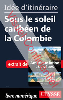 Id�e d'itin�raire - Sous le soleil carib�en de la Colombie