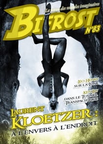 Bifrost n° 83 - Dossier Laurent Kloetzer