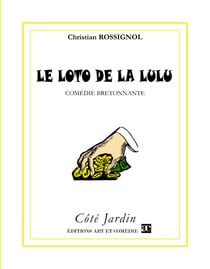 Le loto de la Lulu - Comédie bretonnante