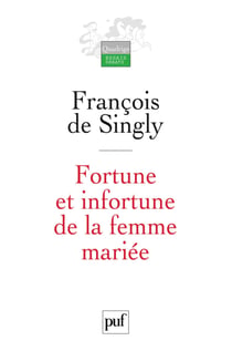 Fortune et infortune de la femme mariée