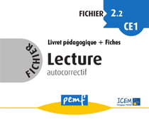 Fichier Lecture 2.2 CE1 - pack enseignant (Livret Pédagogique + Fiches Elèves)