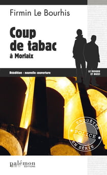 Coup de tabac à Morlaix - Le Duigou et Bozzi - Tome 6