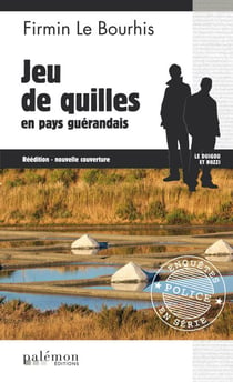 Jeu de quilles en pays guérandais - Le Duigou et Bozzi - Tome 14