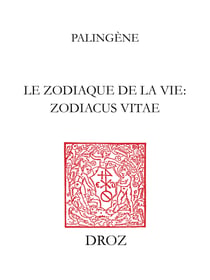 Le Zodiaque de la vie = Zodiacus vitæ